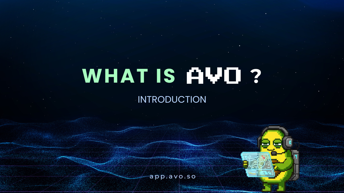 What is AVO - Introduction